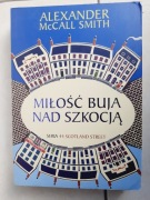 Miłość buja nad Szkocją Alexander McCall Smith