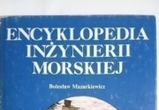 ENCYKLOPEDIA INŻYNIERII MORSKIEJ 