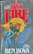 Test of Fire, Ben Bova
