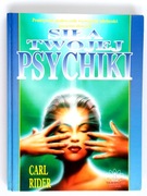 Carl Rider Siła Twojej psychiki książka aura sen 