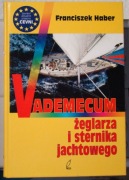 VADEMECUM ŻEGLARZA I STERNIKA JACHTOWEGO