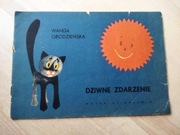 Dziwne zdarzenie - Wanda Grodzieńska wyd. Nasza Księgarnia 1968 il.  Pokora