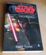 Karen Traviss - OBJAWIENIE - Dziedzictwo Mocy, Star Wars