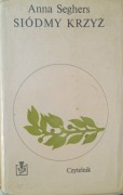Siódmy krzyż - Anna Seghers