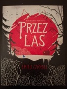 Przez Las Emily Carroll
