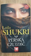 Perska czułość - Laila Shukri