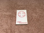 NIEZWYKŁA KSIĄŻKA GÓRY PRZENOSIĆ KS. MALIŃSKIEGO – GŁĘBOKA REFLEKSJA