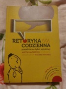 Retoryka codzienna poradnik nie tylko językowy Załazińska Rusinek dedykacja