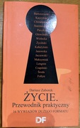 Dariusz Zaborek Życie, przewodnik praktyczny