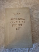 Sześć ksiąg o Rzeczypospolitej. Jan Bodin