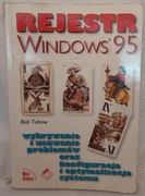 Rejestr Windows 95. Rob Tidrow