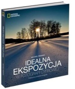 Idealna ekspozycja w fotografii cyfrowej. 