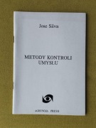Metody kontroli umysłu Jose Silva