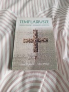 Templariusze tajemni strażnicy tożsamości Chrystusa Picknett ,Prince