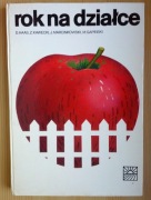 Rok na działce - Hass, Kawecki, Marcinkowski