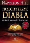 Przechytrzyć diabła. Napoleon Hill