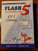 "Flash 5 ActionScript gry i zabawy" Gary Rosenzweig