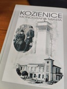 KOZIENICE MONOGRAFIA MIASTA Sebastian Piątkowski
