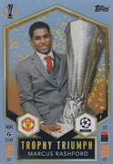 TOPPS MATCH ATTAX 2024-2025 TROPHY TRIUMPH 436 MARCUS RASHFORD MANCHESTER