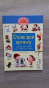 Dziecięce sprawy, czyli jak sobie radzić 