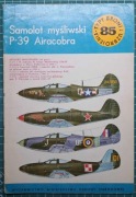 TBiU 85 - Monografia Typy Broni i Uzbrojenia P-39 Airacobra