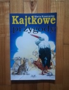 książka "Kajtkowe przygody" Maria Kownacka 