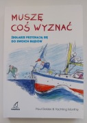 MUSZĘ COŚ WYZNAĆ ŻEGLARZE PRZYZNAJĄ SIĘ DO SWOICH BŁĘDÓW