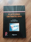 Platforma obywatelska - Marek Migalski (red.)