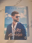 Tylko dla Ciebie Vi Keeland