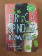 Krwawe wino. Erica Spindler 