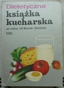 Dietetyczna książka kucharska Zofia Wieczorek-Chełmińska PZWL