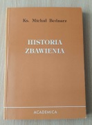 Historia Zbawienia, ks. Michał Bednarz 