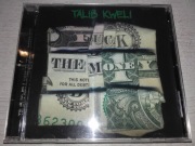 Talib Kweli - Fuck The Money (Wyd. USA)