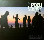 Pozytywne Wibracje 6 (3xCD, 2004)