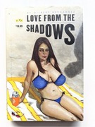 LOVE FROM THE SHADOWS - Gilbert Hernandez HC 