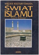 Wielkie kultury świata - Świat Islamu