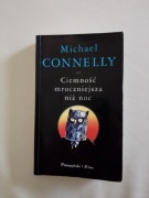 Ciemność mroczniejsza niż noc Michael Connelly 