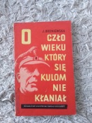 O człowieku,który kulom się nie kłaniał Broniewska