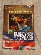 Blondynka na językach angielski, brytyjski + CD Beata Pawlikowska