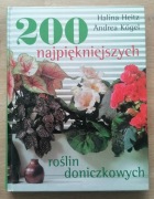 200 najpiękniejszych roślin doniczkowych Andrea Kögel, Halina Heitz