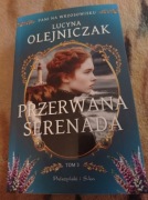 PRZERWANA SERENADA-Pani na wrzosowisku.LUCYNA OLEJNICZAK.-NOWA