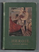 Kingsley HEROJE - KLECHDY GRECKIE 1926 , mitologia , ilustracje