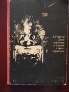 Życie codzienne w Japonii w epoce samurajów  L. Frederic