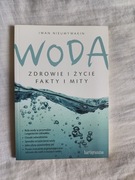 Woda Zdrowie i życie Fakty i mity