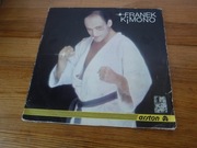Franek Kimono - Franek Kimono LP 1984 ZOBACZ 