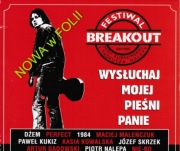 Breakout Festwal - Wysłuchaj mojej pieśni Panie 2cd 2009 Dżem Gadowski