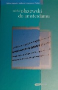 Michał Olszewski "Do Amsterdamu"