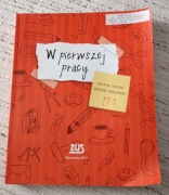 W pierwszej pracy Podstawy wiedzy o ochronie pracy poradnik dla ucznia