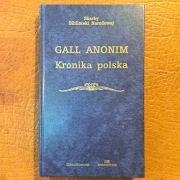 Kronika polska – Gall Anonim | średniowiecze historia