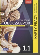 Karty pracy j. polski Oblicza epok 1.1 i 1.2